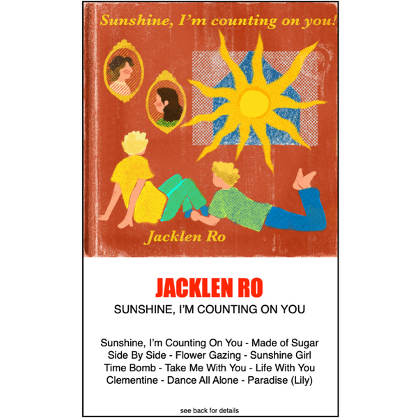 JACKLEN RO - "Sunshine, I'm Counting on You!" (CASS)