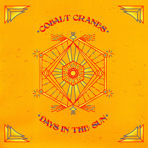 COBALT CRANES - "Days In The Sun" (CD)